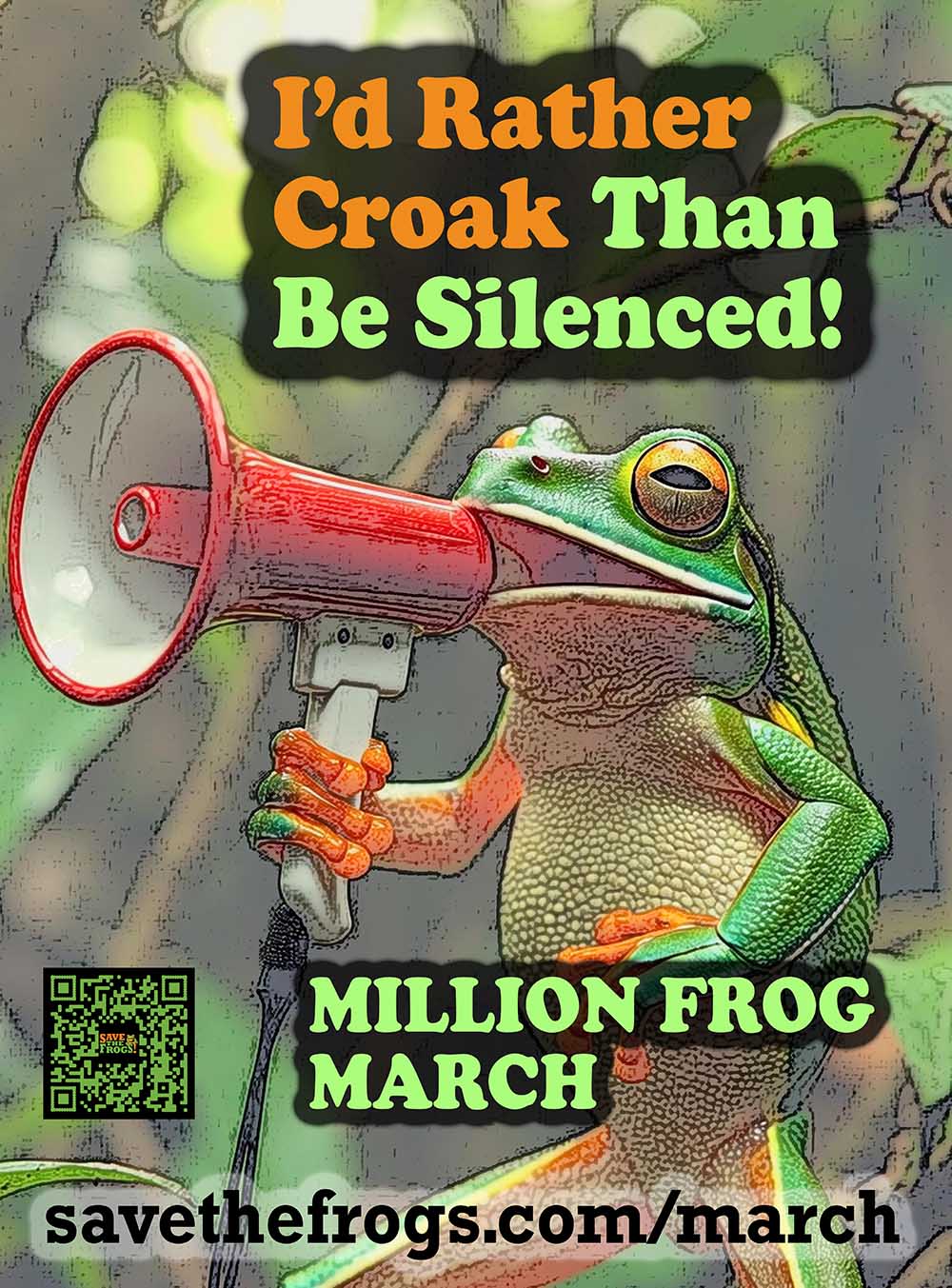 I'd Rather Croak Than Be Silenced Million Frog March Poster