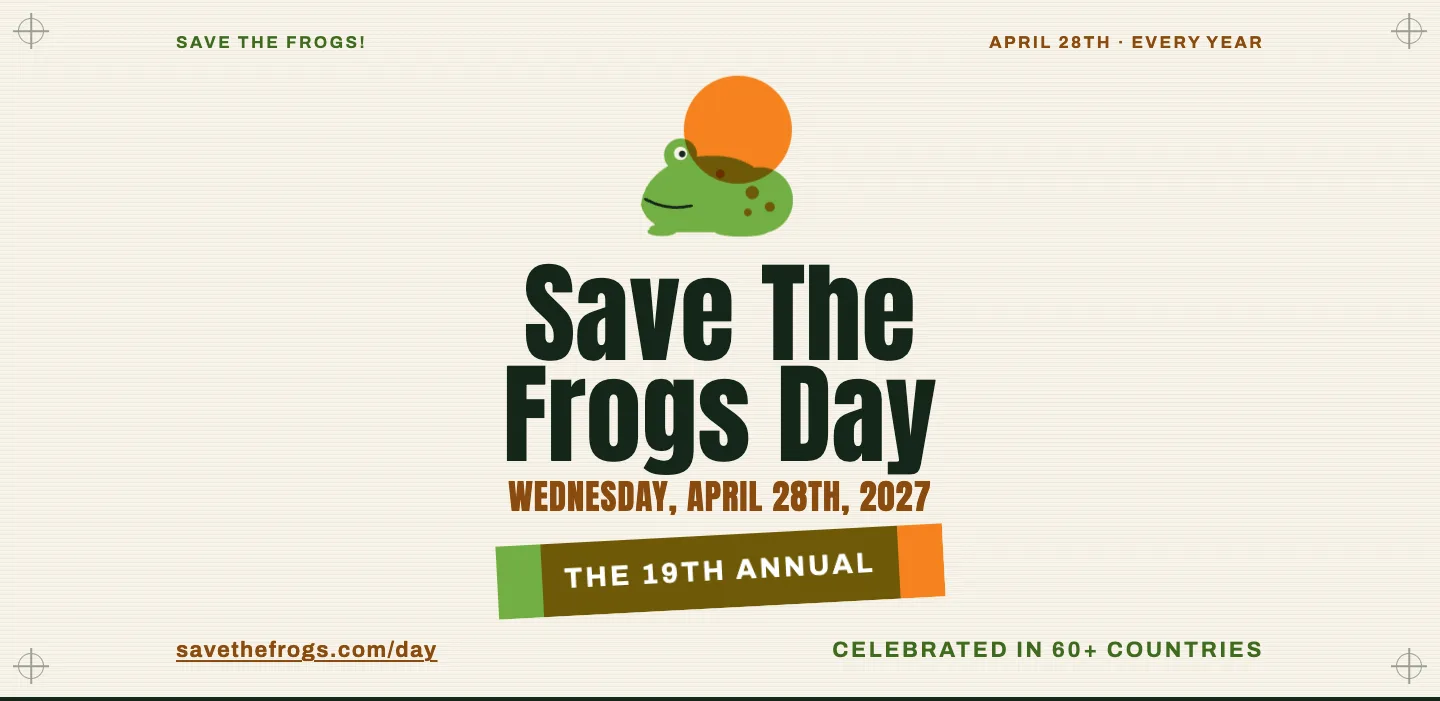 Screenshot of the Save The Frogs Day 2027 poster — warm paper, a flat green frog printed over an orange sun, an enormous Anton headline, and a green-and-orange ink stamp whose overlap prints deep olive behind the words The 19th Annual